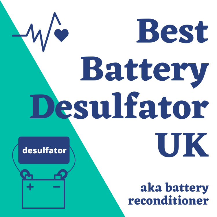 Best Battery Desulfator UK